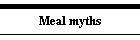 Meal myths